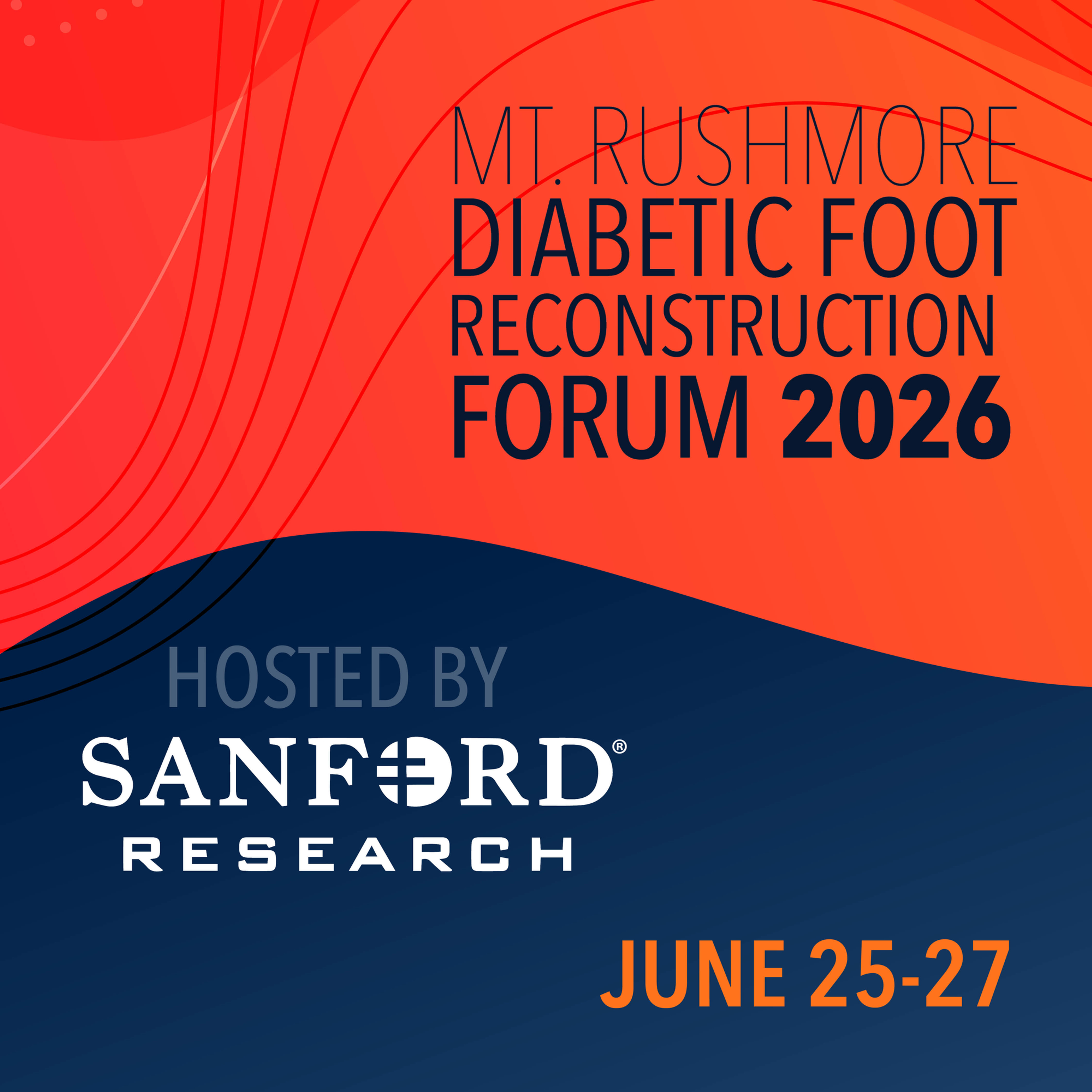 Mt. Rushmore Diabetic Foot Reconstruction Forum event graphic